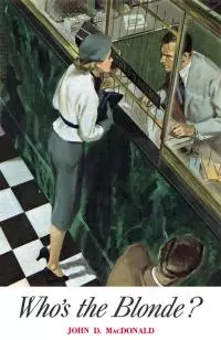 Who’s the Blonde? [story]
