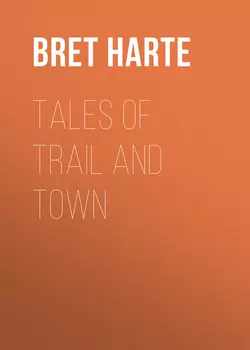 Tales of Trail and Town