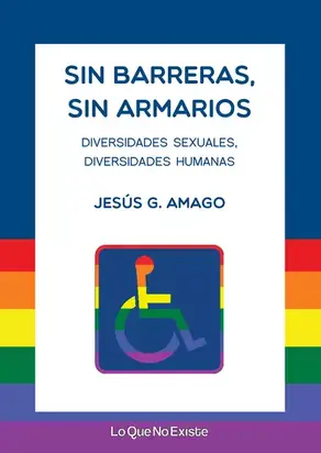 Sin barreras, sin armarios