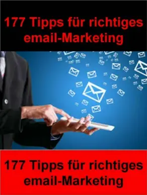 177 Tipps für richtiges email-Marketing