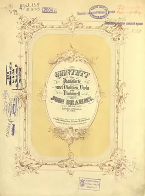 Quintett fur Pianoforte, 2 Violinen, Viola und Violoncell comp. v. Joh's Brahms