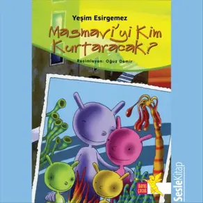 Masmavi’yi Kim Kurtaracak