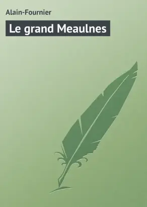 Le grand Meaulnes