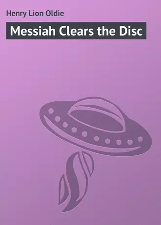 Messiah Clears the Disc