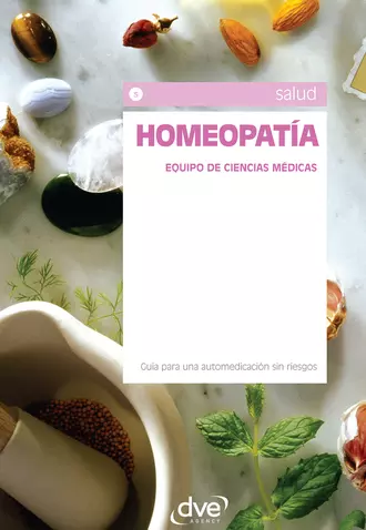 Homeopatía. Equipo de cliencias médicas