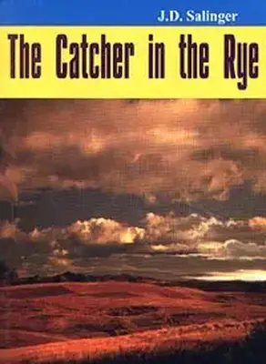 The catcher in the rye