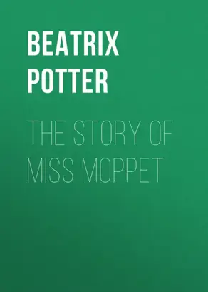 The Story of Miss Moppet