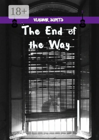 The End of the Way