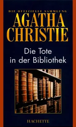 Die Tote in der Bibliothek