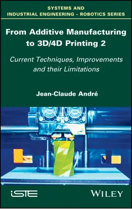 From Additive Manufacturing to 3D/4D Printing 2