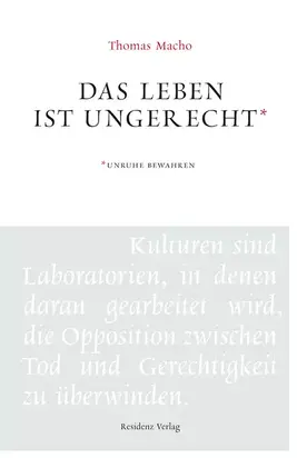 Das Leben ist ungerecht