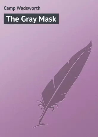 The Gray Mask