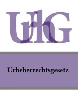 Urheberrechtsgesetz – UrhG