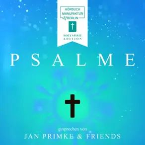 Kreuz - Psalme, Band 1 (ungekürzt)