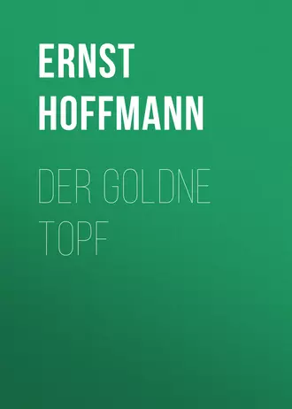Der goldne Topf