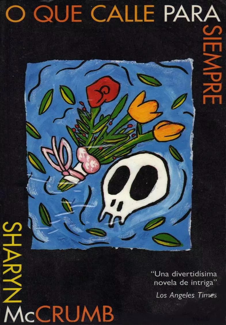 O que calle para siempre