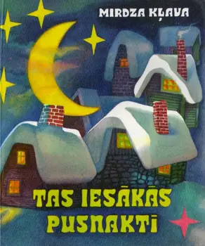 Tas iesākās pusnaktī