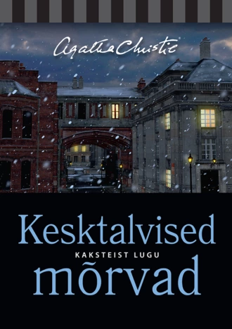 Kesktalvised mõrvad