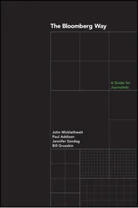 The Bloomberg Way. A Guide for Journalists