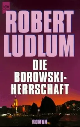 Die Borowski-Herrschaft