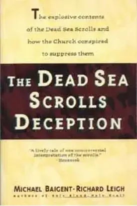 The Dead Sea Scrolls Deception