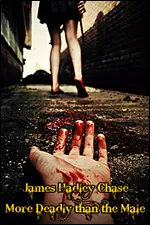 More Deadly Than the Male