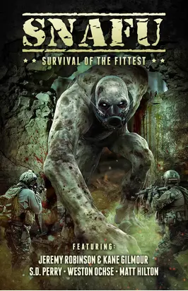SNAFU: Survival of the Fittest