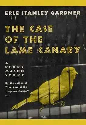 The Case of the Lame Canary