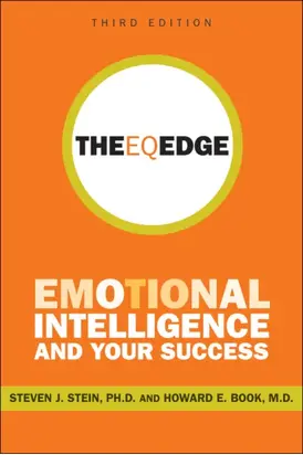 The EQ Edge. Emotional Intelligence and Your Success