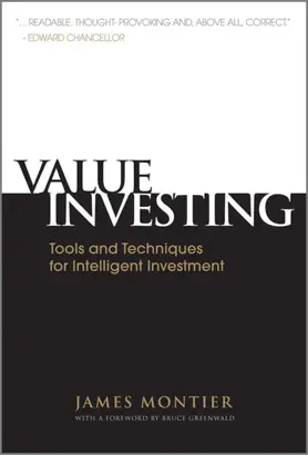 Value Investing. Tools and Techniques for Intelligent Investment