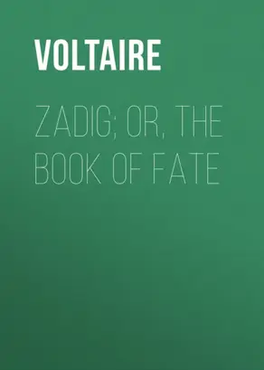 Zadig; Or, The Book of Fate