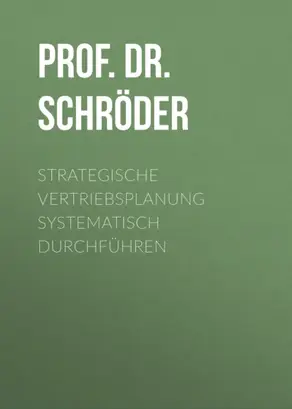 Strategische Vertriebsplanung systematisch durchführen