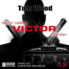 Victor: Berlin Calling - Victor (Ungekürzt)