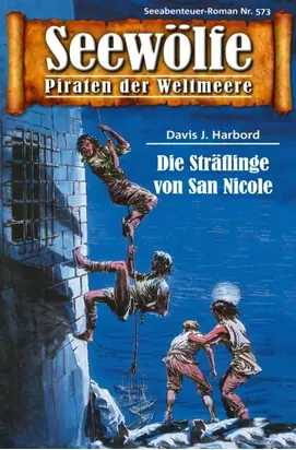 Seewölfe - Piraten der Weltmeere 573