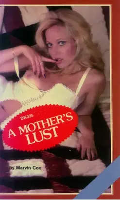 A mother_s lust