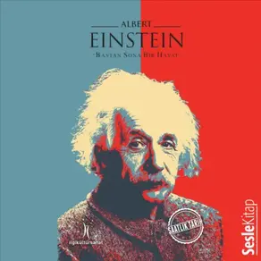 Dahiler ve Aşkları Albert Einstein