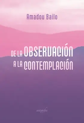 De la observación a la contemplación