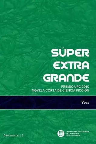 Super Extra Grande