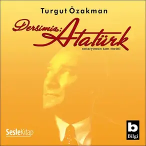 Dersimiz Atatürk