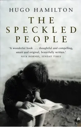 The Speckled People: A Memoir of a Half-Irish Childhood