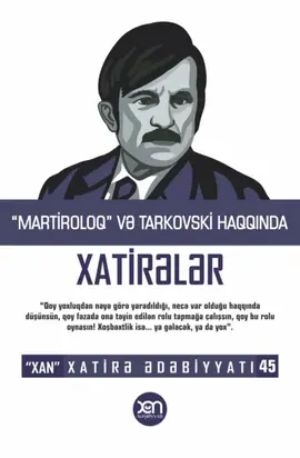 “Martiroloq” və Tarkovski haqqında xatirələr