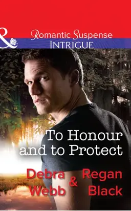 To Honour And To Protect