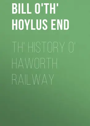 Th' History o' Haworth Railway