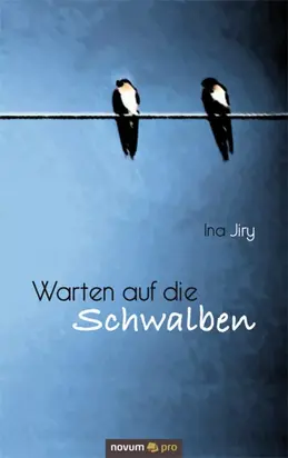 Warten auf die Schwalben