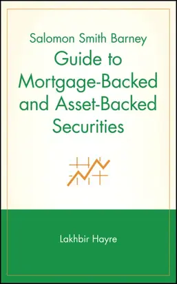 Salomon Smith Barney Guide to Mortgage-Backed and Asset-Backed Securities