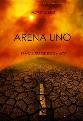 Arena Uno. Tratantes De Esclavos