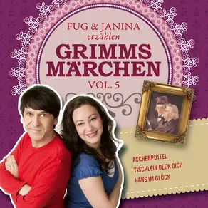 Fug und Janina lesen Grimms Märchen, Vol. 5