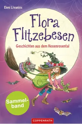 Flora Flitzebesen - Sammelband 2 in 1