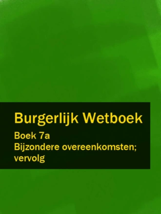 Burgerlijk Wetboek boek 7a