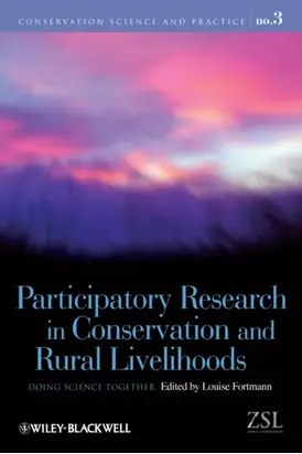 Participatory Research in Conservation and Rural Livelihoods